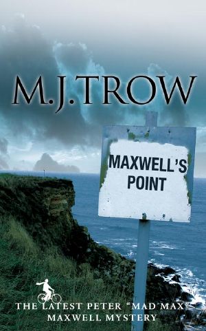 [Peter Maxwell Mystery 12] • Maxwell's Point